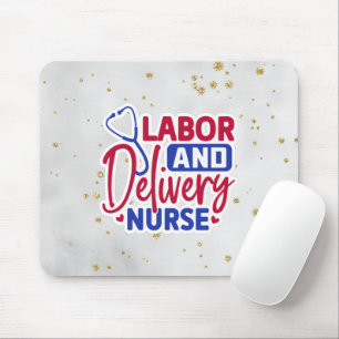 Labour and Delivery Nurse Mouse Mat