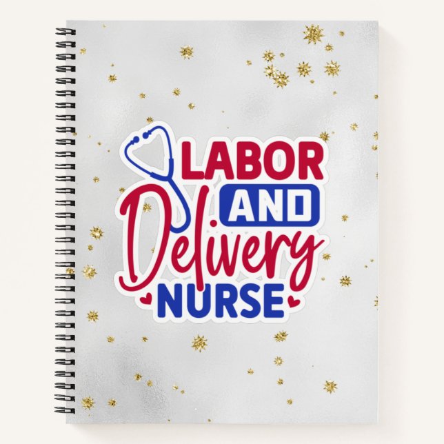 Labour and Delivery Nurse Notebook (Front)
