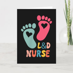 Labour And Delivery Nurse Tee L&d Shirt - Labo Card