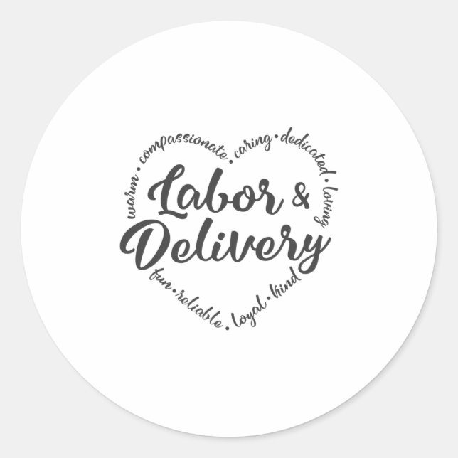 Labour and delivery, pregnancy nurse classic round sticker (Front)