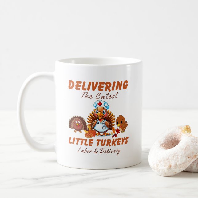 Labour and Delivery Thanksgiving Gift for Nurse Coffee Mug (With Donut)