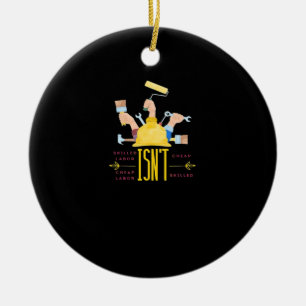 Labour Art Design Classic - Skilled Labour Isn’t C Ceramic Tree Decoration