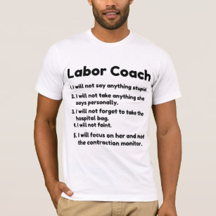 labour coach T-Shirt