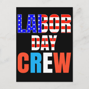 Labour Day Crew Patriotic Union Workers USA Flag Holiday Postcard