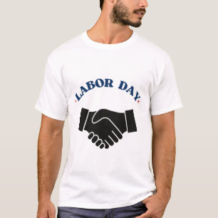 Labour Day Graphic T-Shirt   Workers Appreciation 