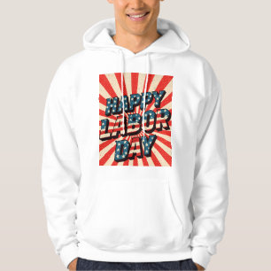 Labour Day Hoodie