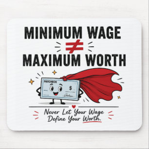Labour Day Humour Mouse pad-Paycheck Mat