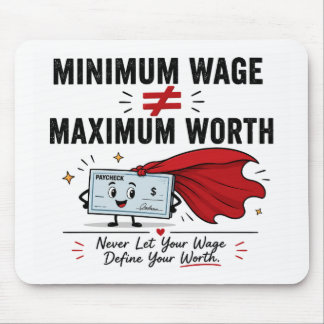 Labour Day Humour Mouse pad-Paycheck Mat