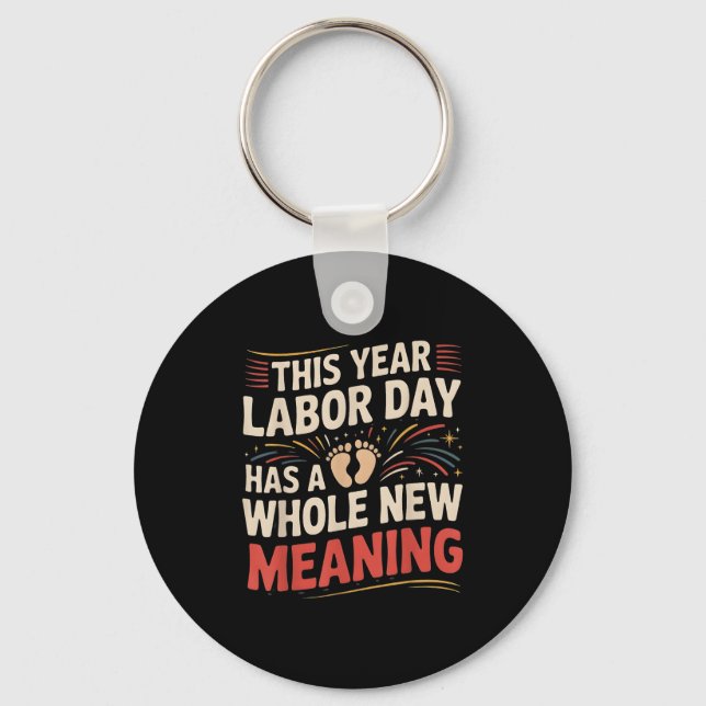 Labour Day Pregnancy Announcement Pregnant Mum  Key Ring (Front)