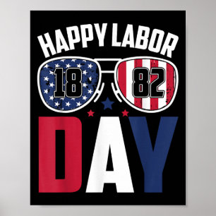 Labour Day Sungles 1882 American Flag Men Women Ki Poster