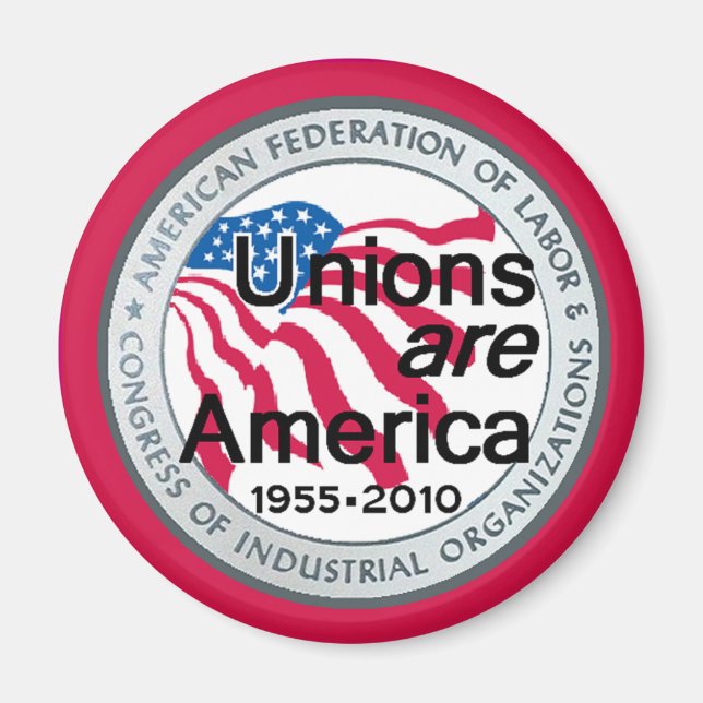 Labour Day Unions Magnet (Front)