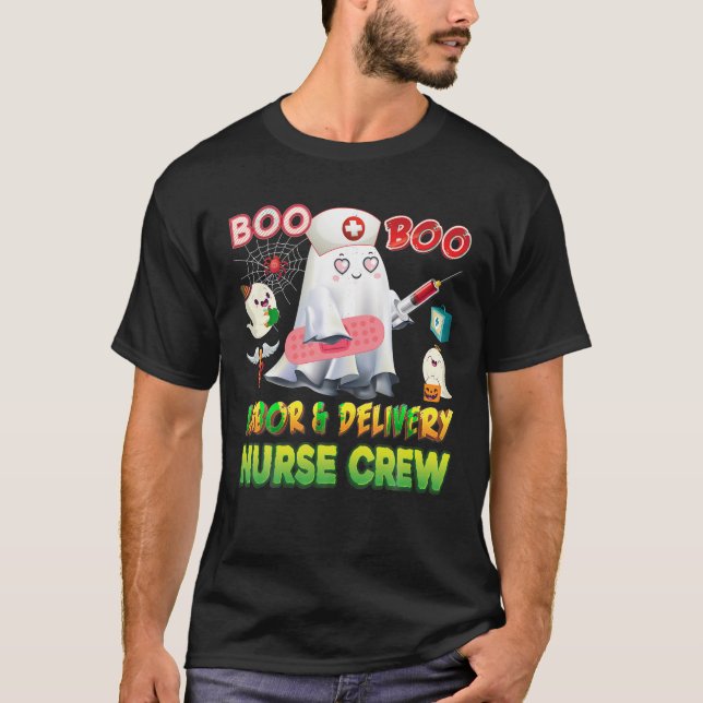 Labour Delivery Nurse Boo Crew Pumpkin Halloween W T-Shirt (Front)