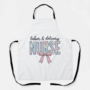 Labour & Delivery Nurse Floral Bow Vintage Shirt D Apron