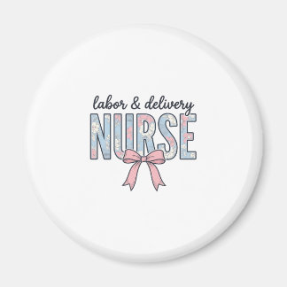 Labour & Delivery Nurse Floral Bow Vintage Shirt D Magnet