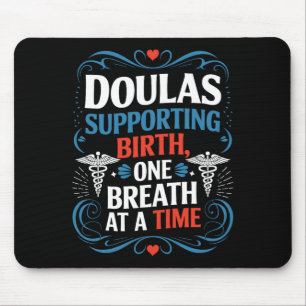 Labour Midwife Quote Birth Postpartum Doula Mouse Mat