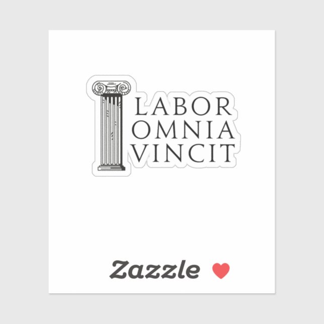 Labour Omnia Vincit (Work Conquers All)  Sticker (Sheet)