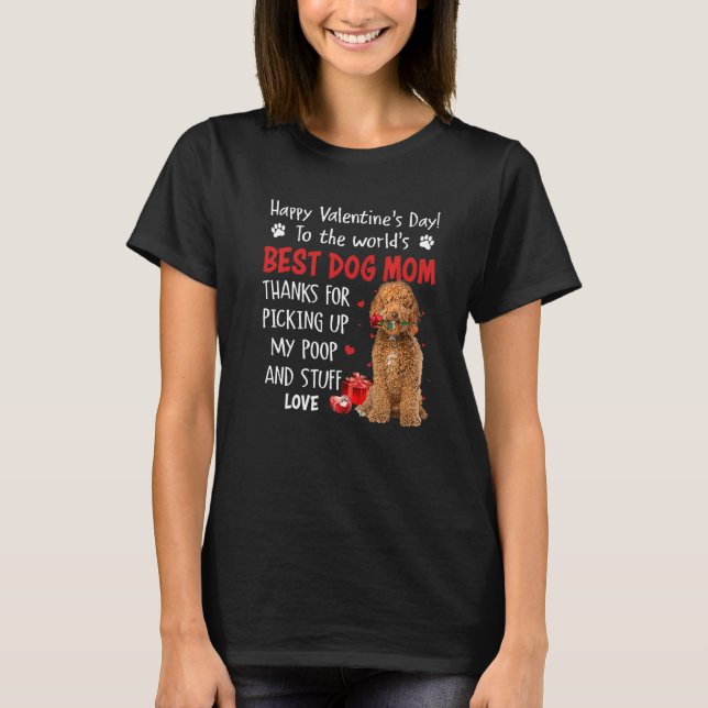 Labradoodle Best Dog Mom Valentines Day Funny Pupp T-Shirt (Front)