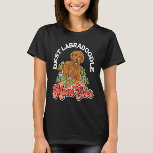 Labradoodle Dog  Best Labradoodle Mom Ever T-Shirt