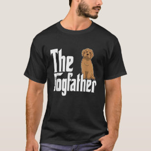 Labradoodle Dog Dad Dogfather Dogs Daddy Father T T-Shirt