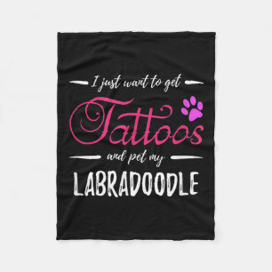 Labradoodle Dog Lover Tattoo Funny Dog Mum Gift Id Fleece Blanket