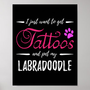 Labradoodle Dog Lover Tattoo Funny Dog Mum Gift Id Poster