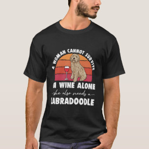 Labradoodle Dog Lover Wine Labradoodle Mum T-Shirt