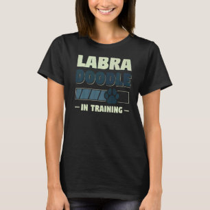 Labradoodle In Training Dog T-Shirt