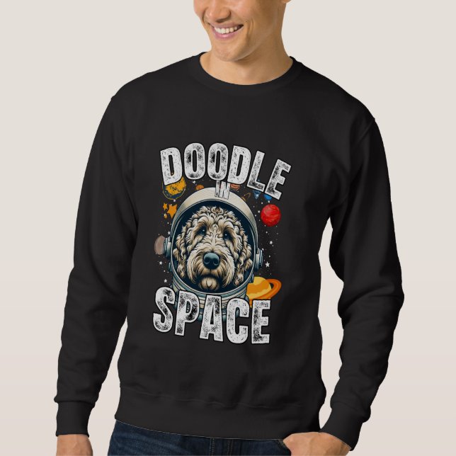 Labradoodle Lover Space Design Funny Labradoodle Sweatshirt (Front)