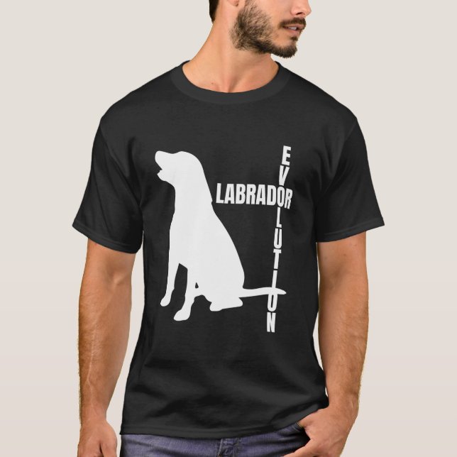 Labrador Evolution Is Labrador Mom Is Labrador Dad T-Shirt (Front)