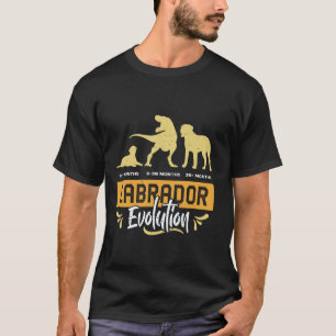 LABRADOR EVOLUTION Labrador Retriever Funny Dog Ow T-Shirt