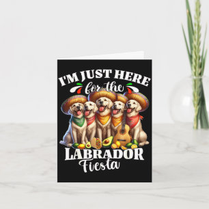 Labrador fiesta here for cinco de mayo labrador  card