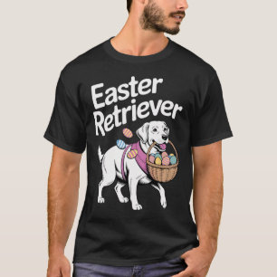 Labrador Golden Retriever Bunny Springs Eggs Easte T-Shirt
