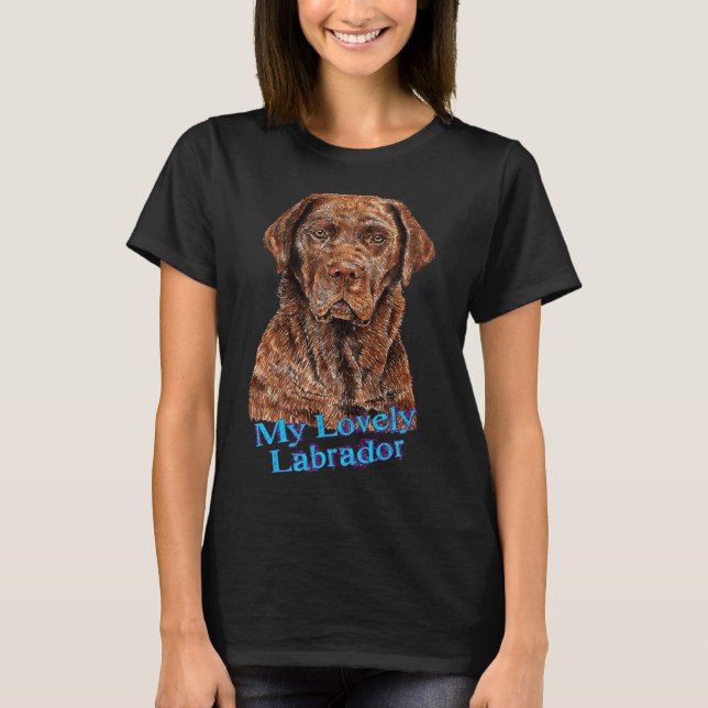 Labrador Lovely Chocolatey Dog T-Shirt (Front)