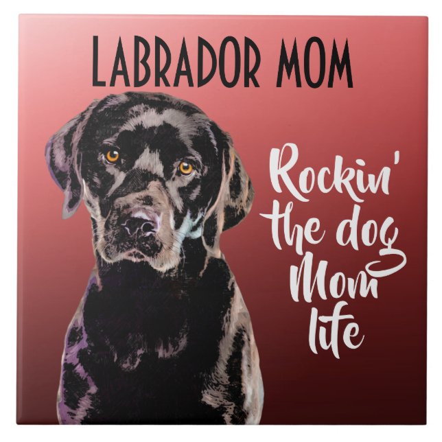 Labrador Mum Ceramic Tile (Front)