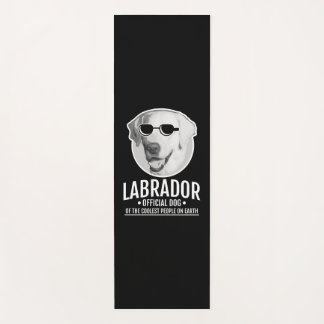 Labrador Official Dog Of The Coolest People Yoga Mat