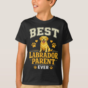 Labrador parent funny proud lab mum dad quote  T-Shirt