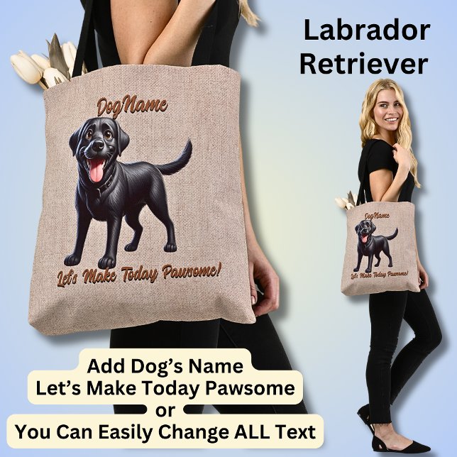 Labrador Retriever - Add Dog's Name, Change Text Tote Bag (Creator Uploaded)