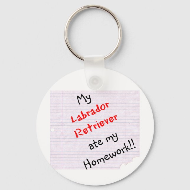 Labrador Retriever Ate My Homework Keychain (Front)
