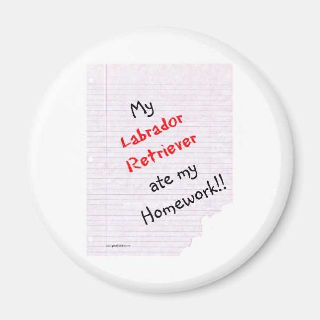 Labrador Retriever Ate My Homework - Magnet (Front)