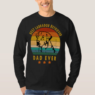 Labrador Retriever Best Labrador Retriever Dad Eve T-Shirt