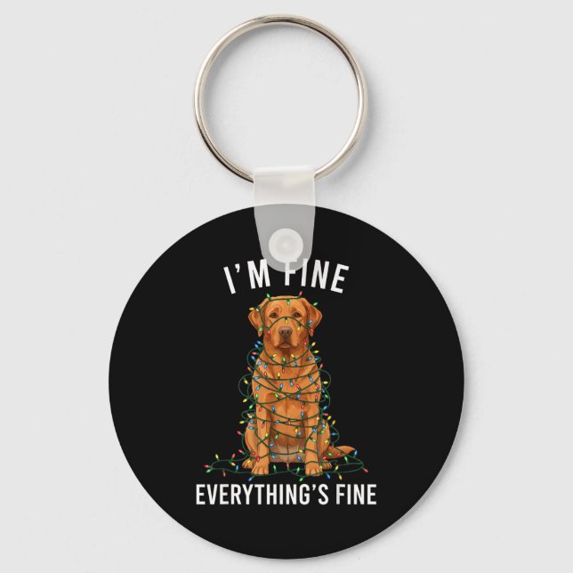 Labrador Retriever Christmas I'm Fine Everything I Key Ring (Front)