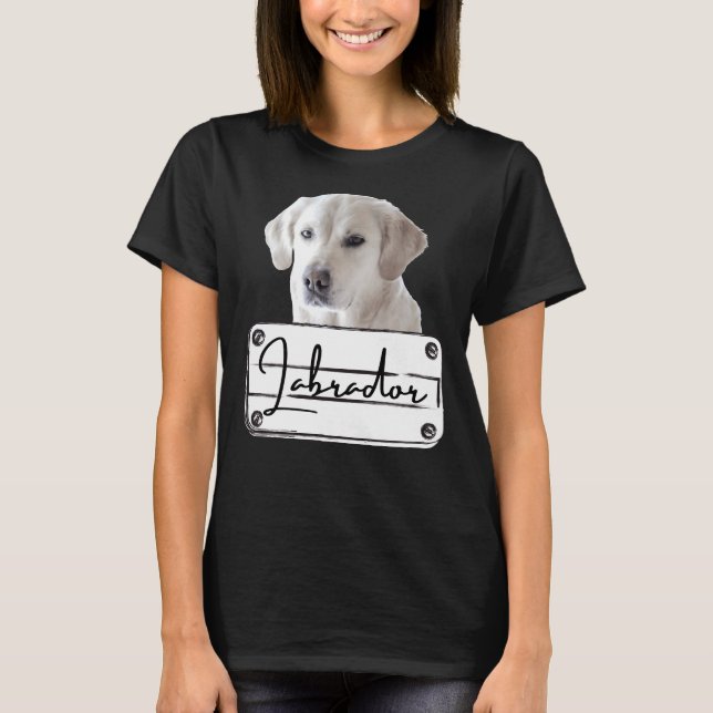 Labrador Retriever Dog Breed    T-Shirt (Front)