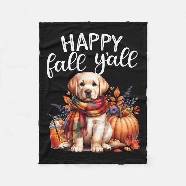 Labrador Retriever Dog Pumpkin Spice Happy Fall Ya Fleece Blanket (Front)