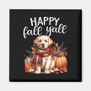 Labrador Retriever Dog Pumpkin Spice Happy Fall Ya Magnet