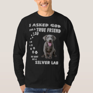 Labrador Retriever Dog Quote Mom Dad Print Cute Si T-Shirt