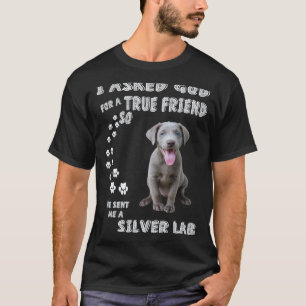 Labrador Retriever Dog Quote Mum Dad Print Cute Si T-Shirt