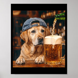 Labrador Retriever Drinking Beer Funny Dog Meme Poster