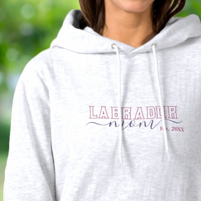 Labrador Retriever Labrador Mum with Year Hoodie (Creator Uploaded)