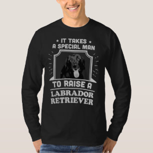 Labrador Retriever Special Man Dog Owner T-Shirt