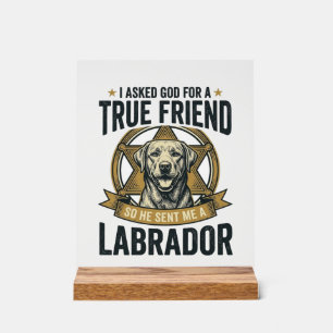 Labrador True Friend Vintage Dog Lover Design_1 Acrylic Sign